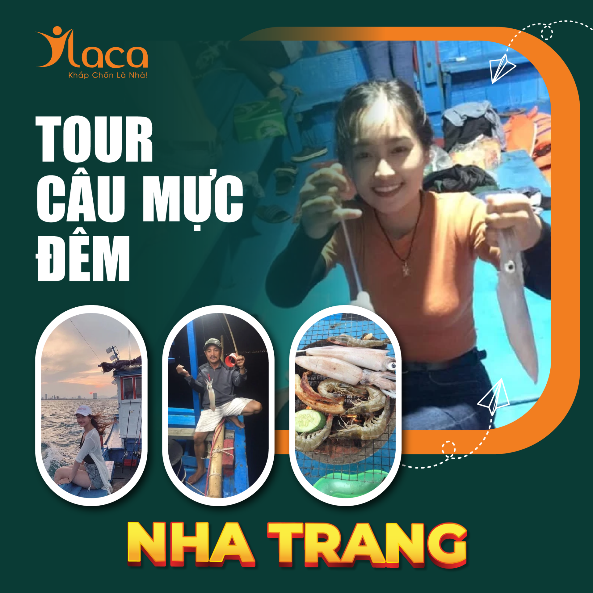 Tour câu mực đêm Nha Trang [Hấp Dẫn – Trọn Gói]