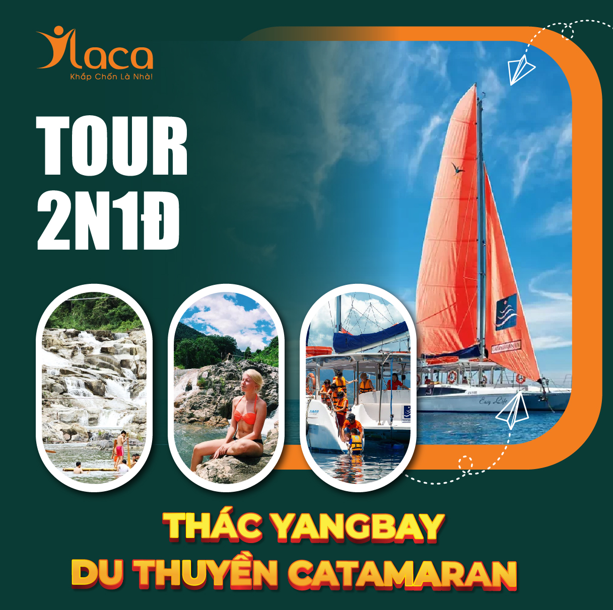 TOUR THÁC YANGBAY – DU THUYỀN CATAMARAN NHA TRANG 2 NGÀY 1 ĐÊM