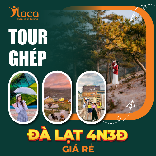 Tour ghép Đà Lạt 4 ngày 3 đêm giá rẻ