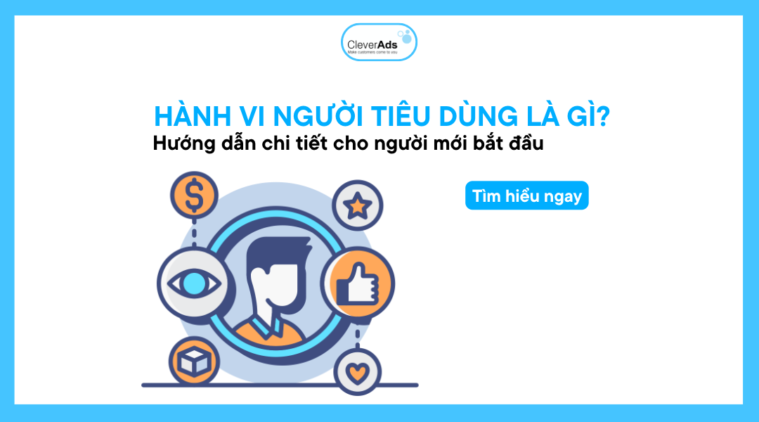 Hành vi người tiêu dùng trong marketing là gì