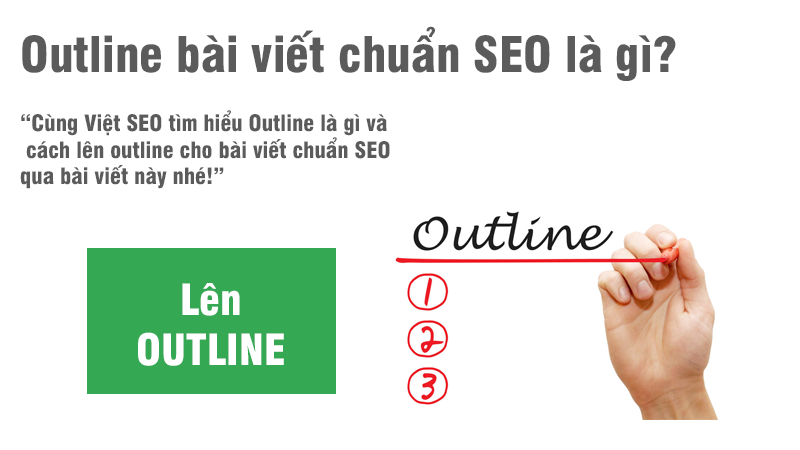 Lên outline bài viết content là gì