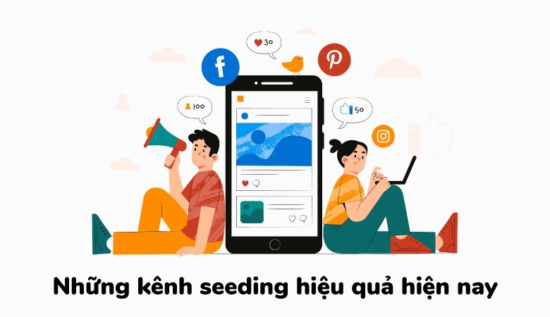 Tầm quan trọng của seeding trong các chiến dịch marketing của doanh nghiệp