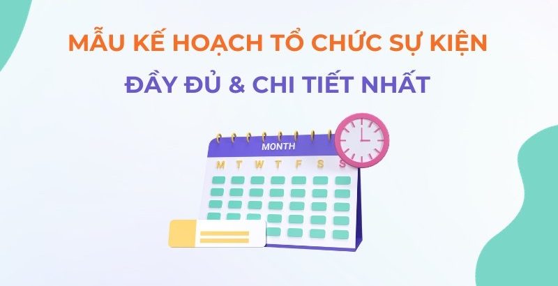 12+ Bản Mẫu Kế Hoạch Tổ Chức Sự Kiện & Timeline Chương Trình